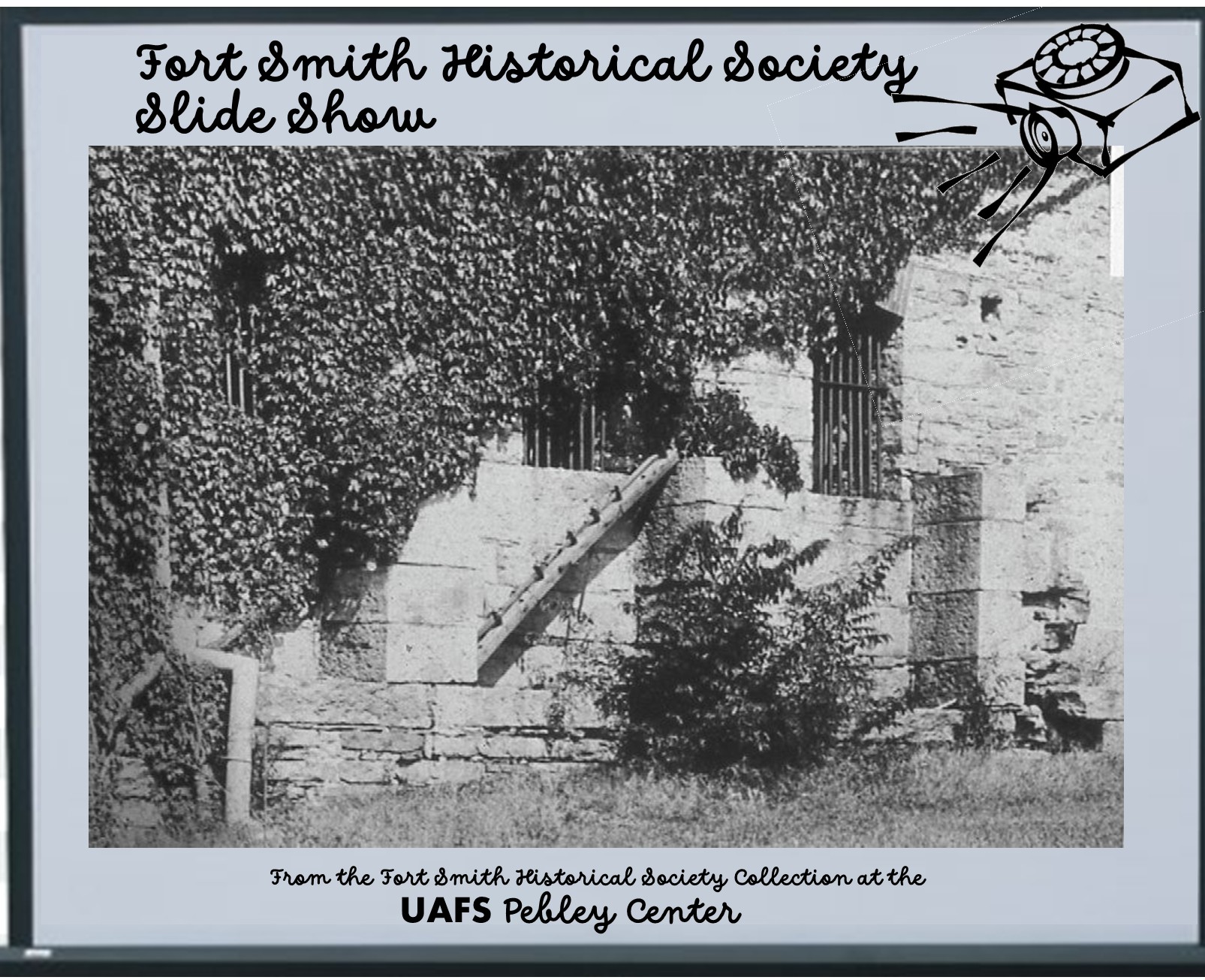 204 – Fort Smith Historical Society